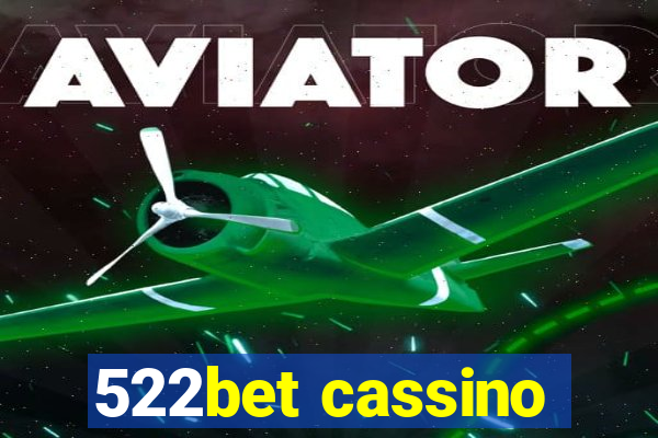 522bet cassino